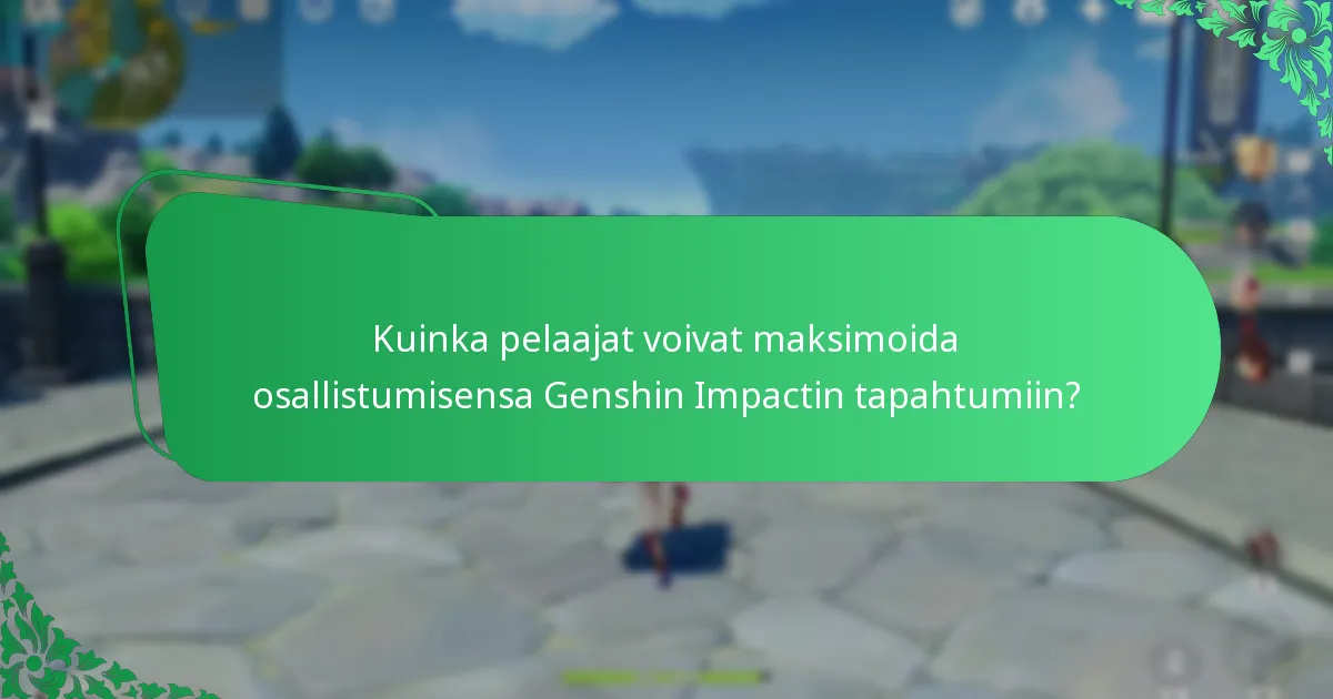 Millaisia palkintoja on tarjottu aiemmissa Genshin Impact -tapahtumissa?