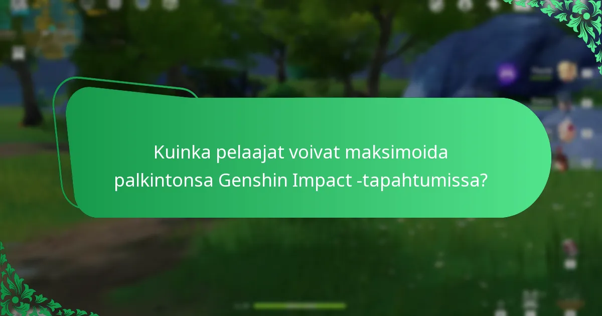 Millaisia palkintoja pelaajat voivat odottaa tulevilta Genshin Impact -tapahtumilta?