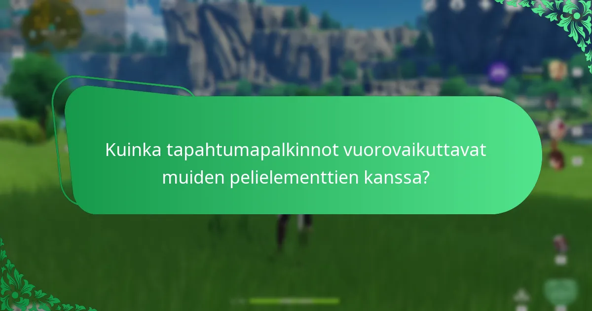 Kuinka tapahtumasynergiat parantavat pelattavuutta Genshin Impactissa?