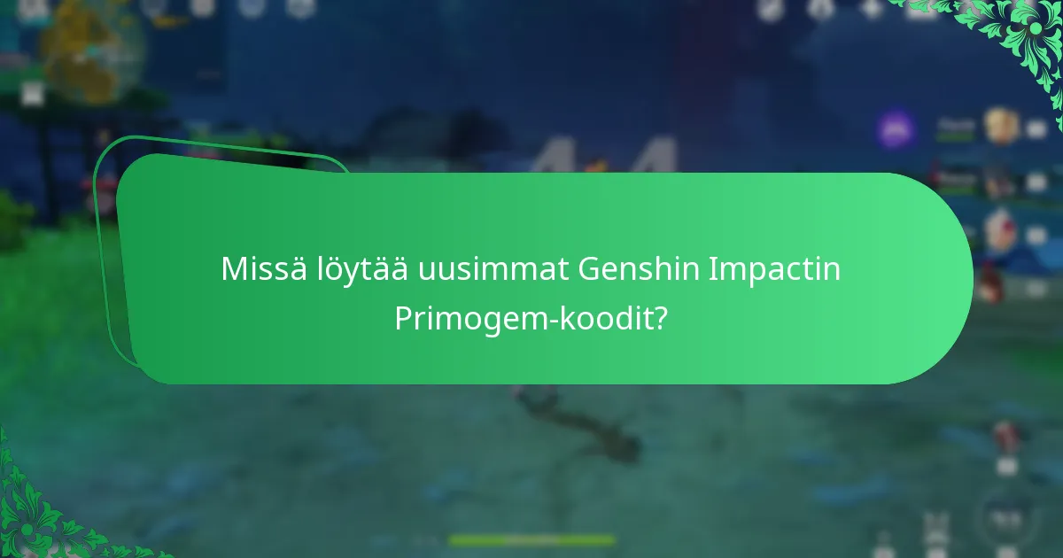 Mitkä ovat yleiset ongelmat Primogem-koodien lunastamisessa?