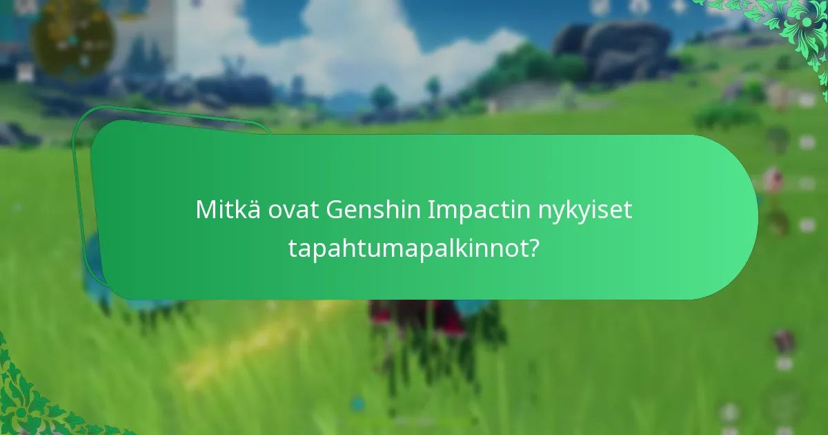 Mitkä parannusehdotukset pelaajilla on tuleville tapahtumille?