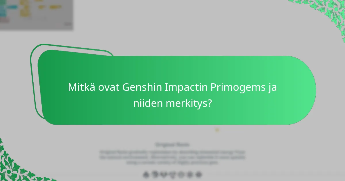 Mitkä ovat parhaat koodinluontityökalut Primogemsille?