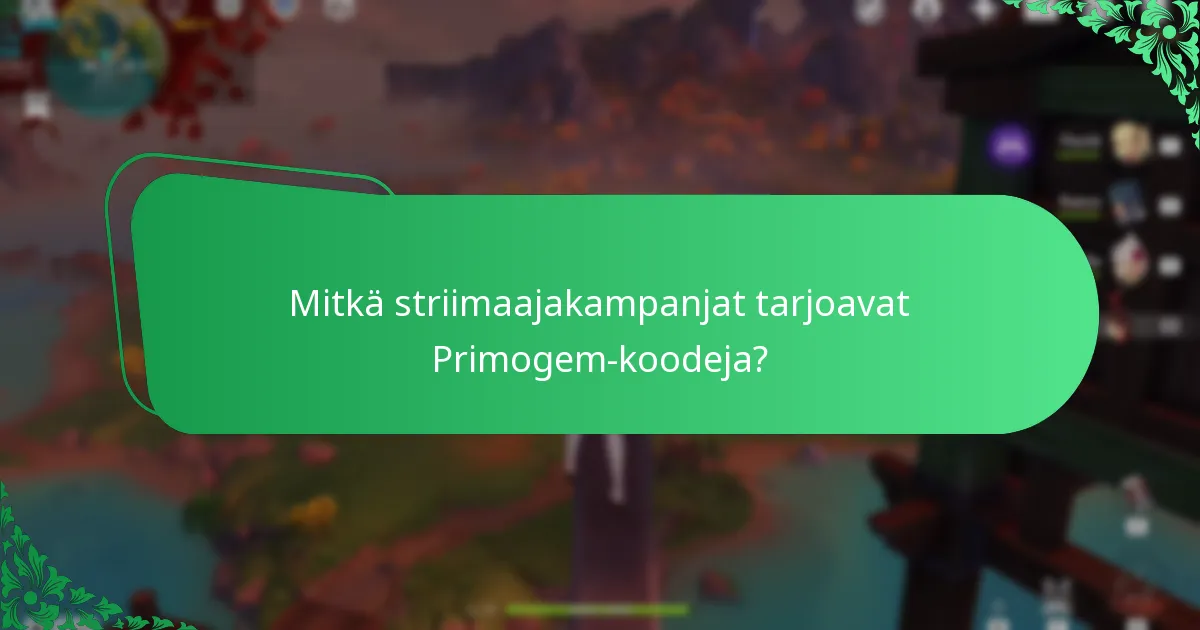 Kuinka lunastan Primogem-koodit Genshin Impactissa?